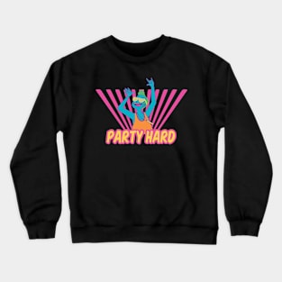 Party Hard Crewneck Sweatshirt